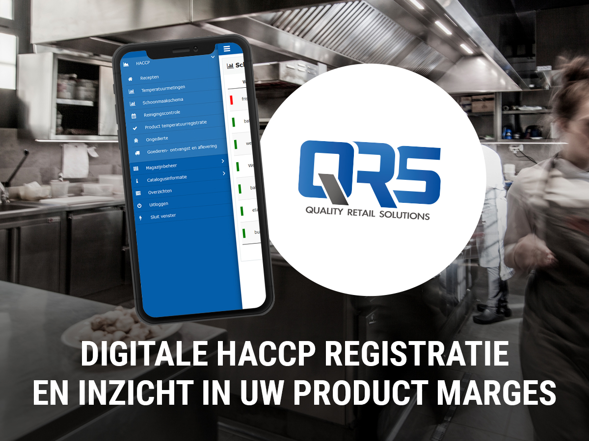 Digitale HACCP Registratie en inzicht in uw productmarges